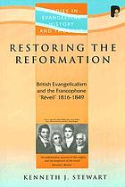 Restoring The Reformation