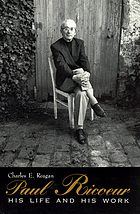 Paul Ricoeur : His Life and His Work
