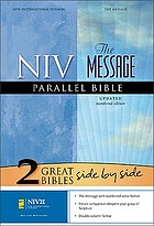NIV / The Message Parallel Bible