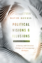 Political Visions & Illusions