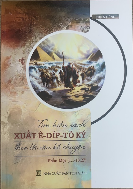 Tìm Hiểu Sách Xuất Ê-díp-tô Ký Theo Lối Văn Kể Chuyện