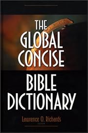 The Global Concise Bible Dictionary