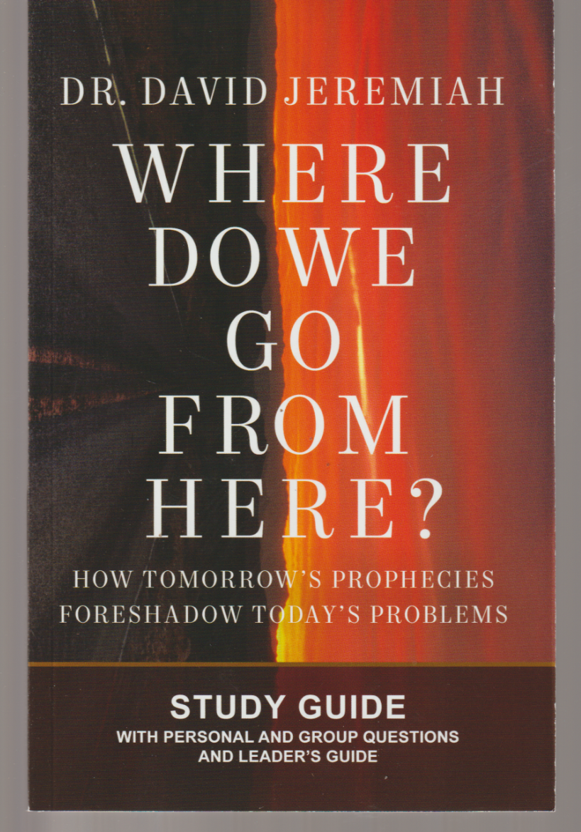 Where Do We Go from Here? Study Guide