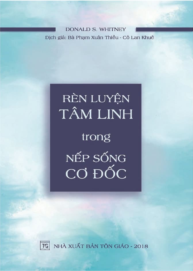 Rèn luyện tâm linh trong nếp sống Cơ Đốc