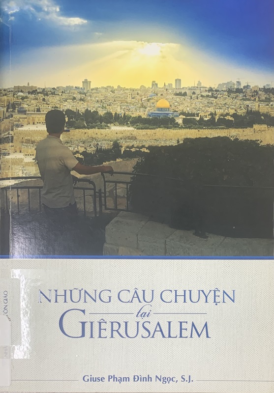 Những Câu Chuyện tại Giêrusalem