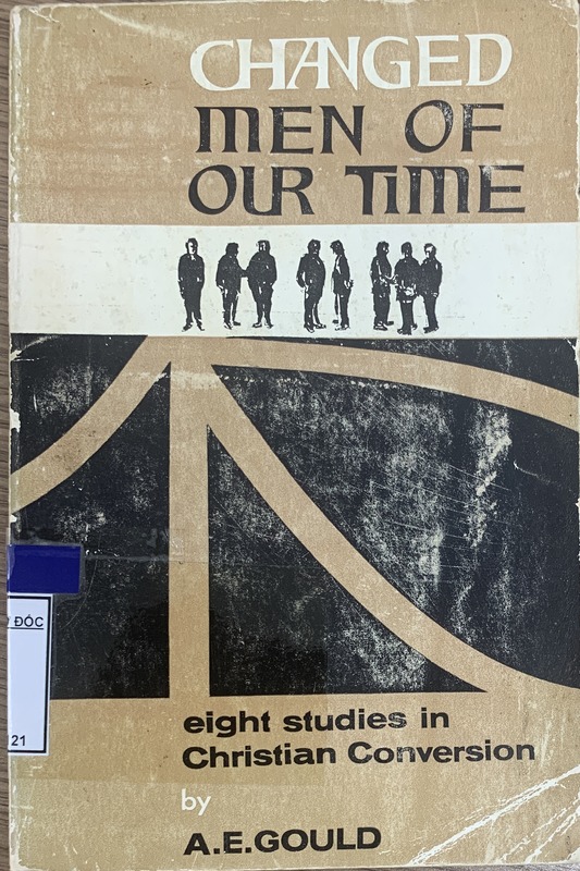 Changed Men of Our Time