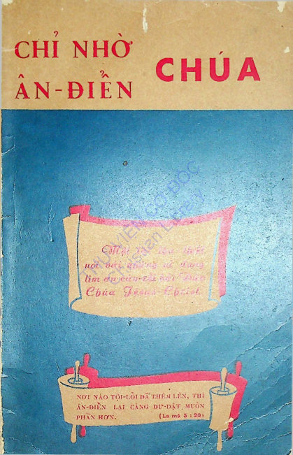 Chỉ Nhờ Ân Điển Chúa