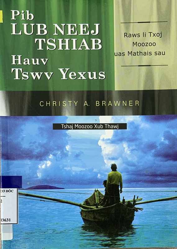 Pib Lub Neej Tshiab Hauv Tswv Yexus