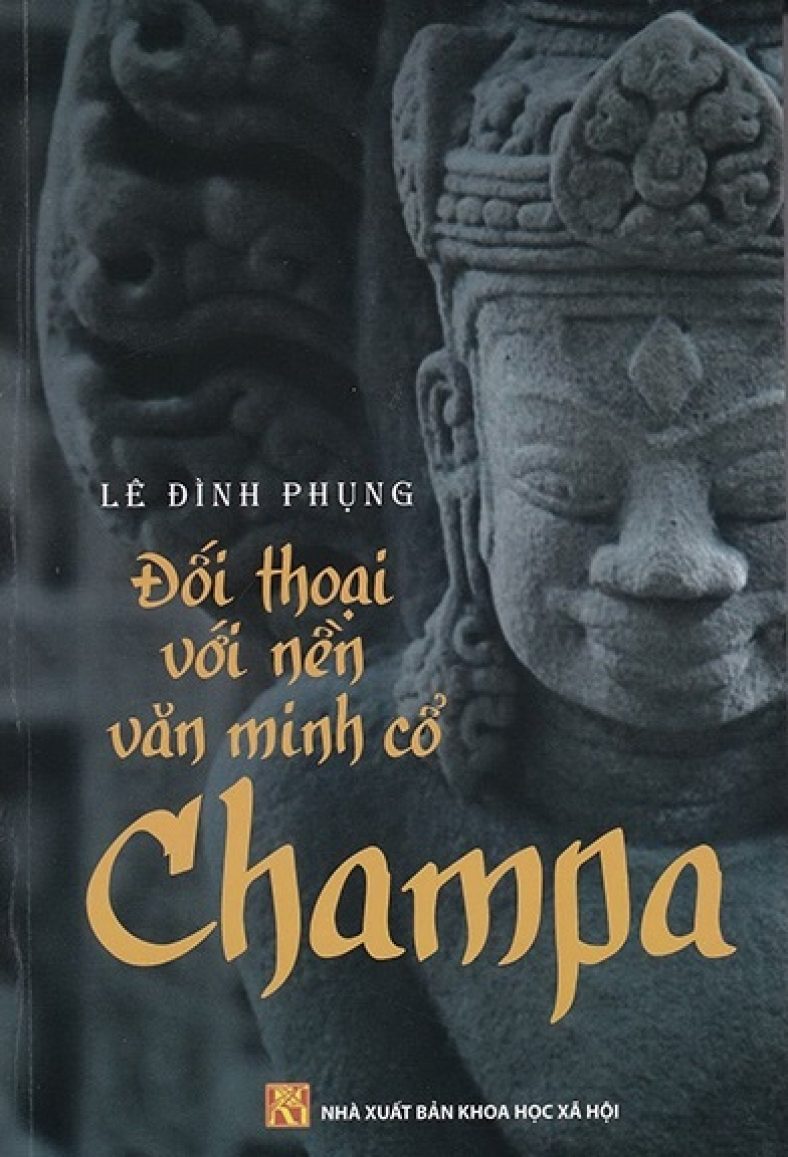 Đối Thoại với Nền Văn Minh Cổ Champa