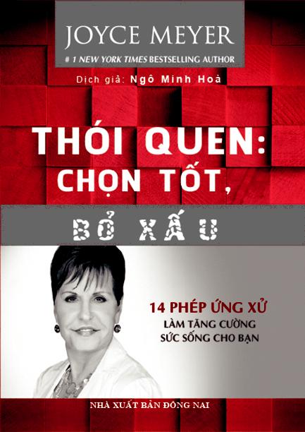 Thói Quen: Chọn Tốt, Bỏ Xấu