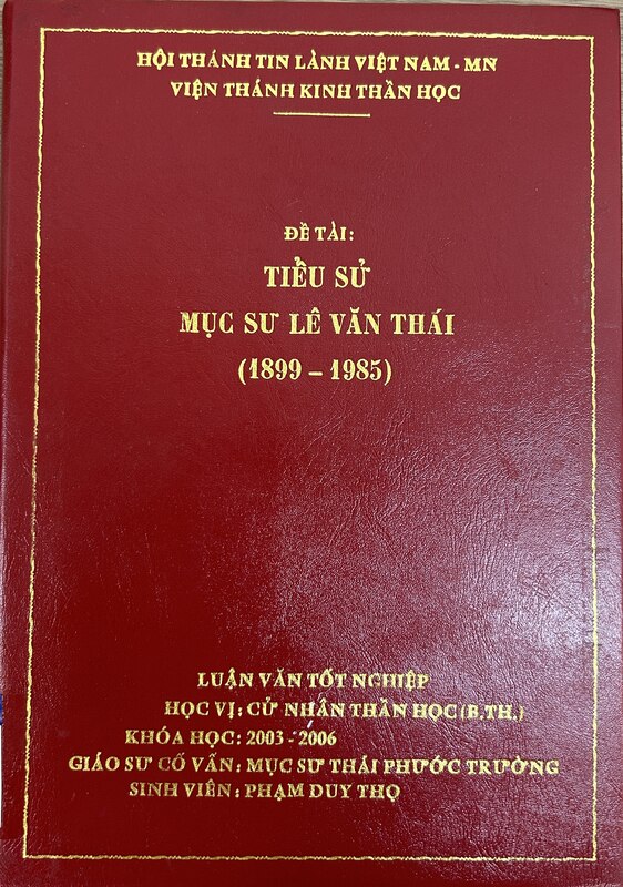 Tiểu Sử Mục Sư Lê Văn Thái (1899 - 1985)