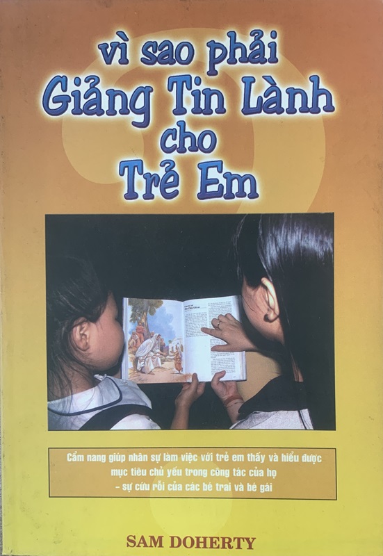 Vì Sao Phải Giảng Tin Lành Cho Trẻ Em