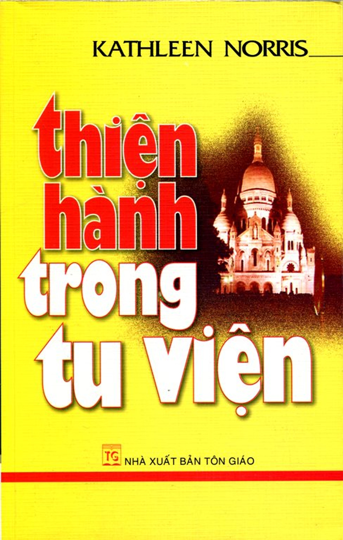 Thiện Hành trong Tu Viện