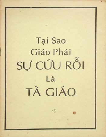 Tại Sao Giáo Phái Sự Cứu Rỗi Là Tà Giáo