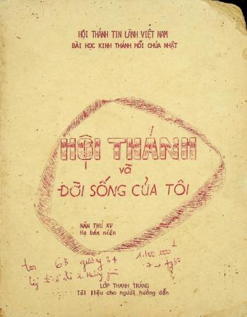 Hội Thánh và Đời Sống Của Tôi. Năm thứ XV Hạ bán niên
